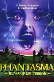 Phantasma III: El pasaje del terror