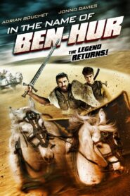 In the Name of Ben-Hur