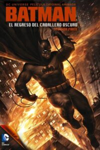 Batman: El regreso del Caballero Oscuro, Parte 2